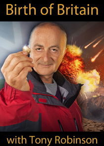Birth of Britain with Tony Robinson poster
