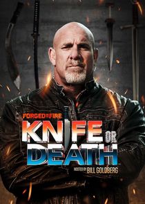 Forged in Fire: Knife or Death poster