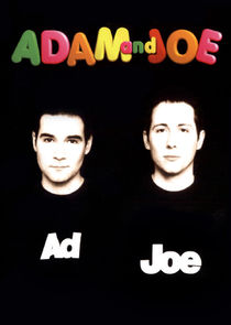 The Adam and Joe Show poster