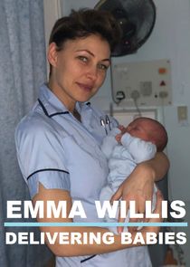 Emma Willis: Delivering Babies poster