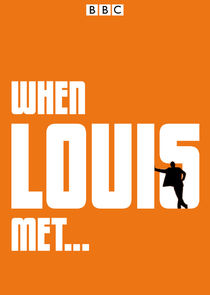 When Louis Met... poster