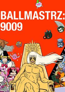Ballmastrz: 9009 poster