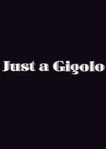Just a Gigolo poster