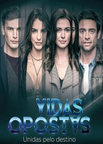 Vidas Opostas poster