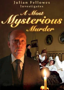 Julian Fellowes Investigates: A Most Mysterious Murder poster
