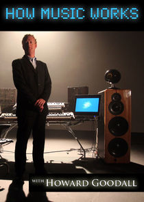 How Music Works with Howard Goodall poster