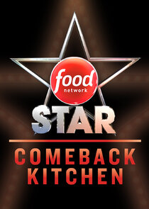 Food Network Star: Comeback Kitchen poster