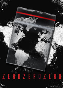 ZeroZeroZero poster