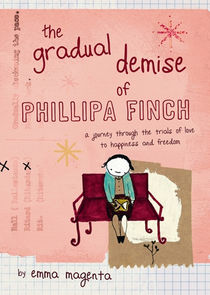 The Gradual Demise of Phillipa Finch poster