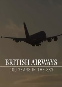 British Airways: 100 Years in the Sky poster
