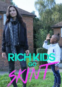 Rich Kids Go Skint poster