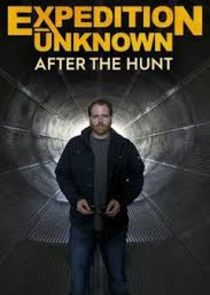 Expedition Unknown: After the Hunt poster