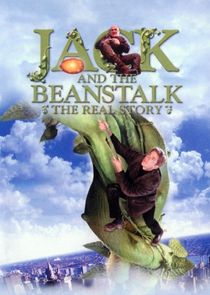 Jack and the Beanstalk: The Real Story poster