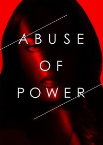 Abuse of Power poster