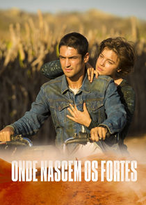 Onde nascem os fortes poster