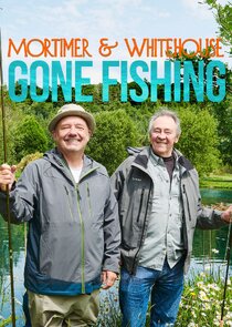 Mortimer and Whitehouse: Gone Fishing poster