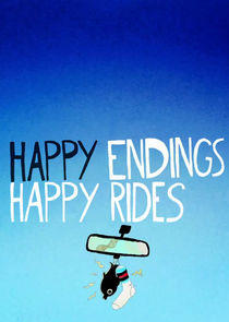 Happy Endings: Happy Rides poster