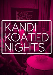 Kandi Koated Nights poster