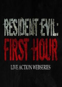 Resident Evil: First Hour poster