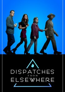 Dispatches from Elsewhere poster