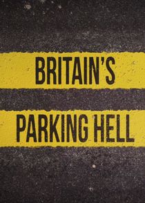 Britain's Parking Hell poster
