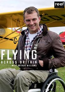 Flying Across Britain with Arthur Williams poster
