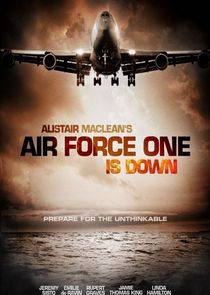 Air Force One Is Down poster