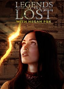 Legends of the Lost with Megan Fox poster