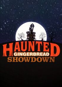 Haunted Gingerbread Showdown poster