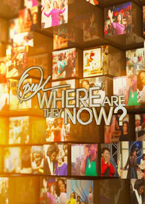 Oprah: Where Are They Now? poster