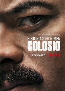 Historia de un crimen: Colosio poster
