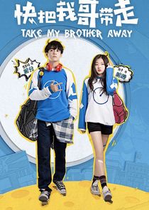 Take My Brother Away poster