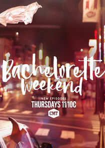 Bachelorette Weekend poster