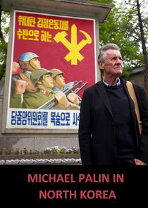 Michael Palin in North Korea poster