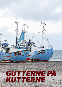 Gutterne Paa Kutterne poster