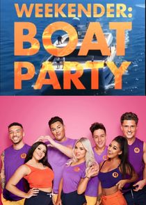 Weekender: Boat Party poster