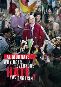 Al Murray: Why Does Everyone Hate the English? poster