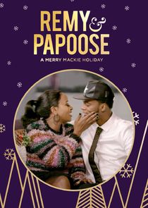 Remy & Papoose: A Merry Mackie Holiday poster