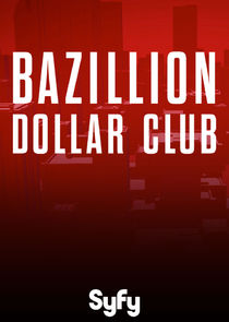 Bazillion Dollar Club poster