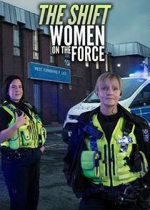 The Shift: Women on the Force poster