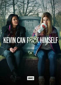 Kevin Can F**k Himself poster