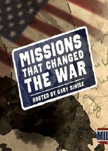 Missions That Changed the War poster