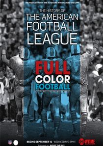 Full Color Football: The History of the American Football League poster