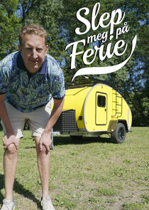 Slep Meg På Ferie poster