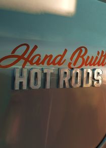 Hand Built Hot Rods poster