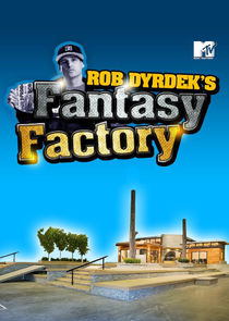 Rob Dyrdek's Fantasy Factory poster