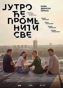Јутро ће променити све poster