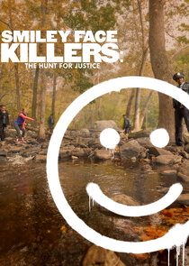 Smiley Face Killers: The Hunt for Justice poster