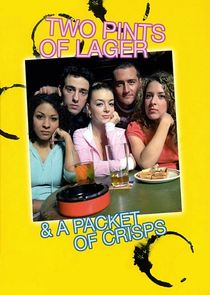 Two Pints of Lager and a Packet of Crisps poster