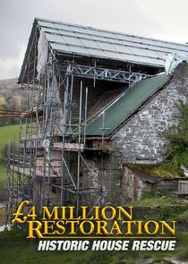 £4 Million Restoration: Historic House Rescue poster
